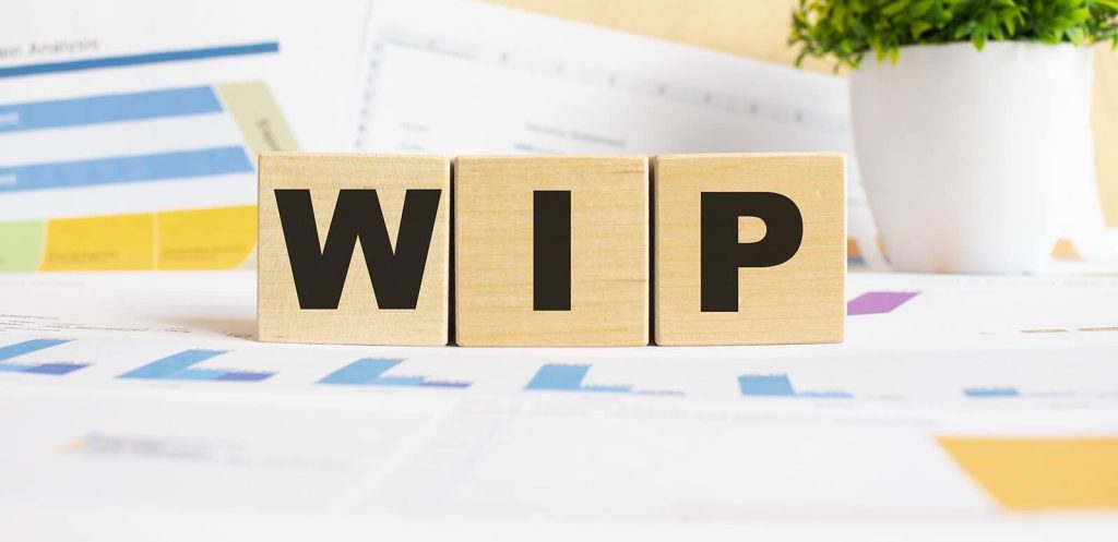 WIP Working Paper for Construction Companies: Why It Matters and How to Prepare It