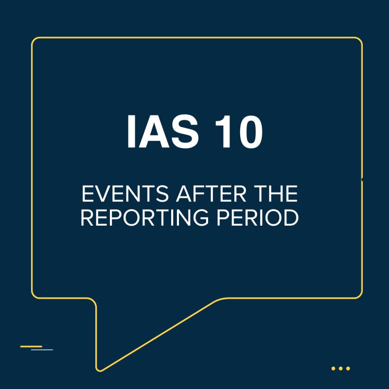 IAS 10 Events after the Reporting Period